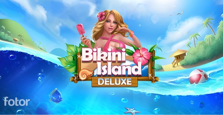 Slot Online Tema Island: Bikini Island Deluxe