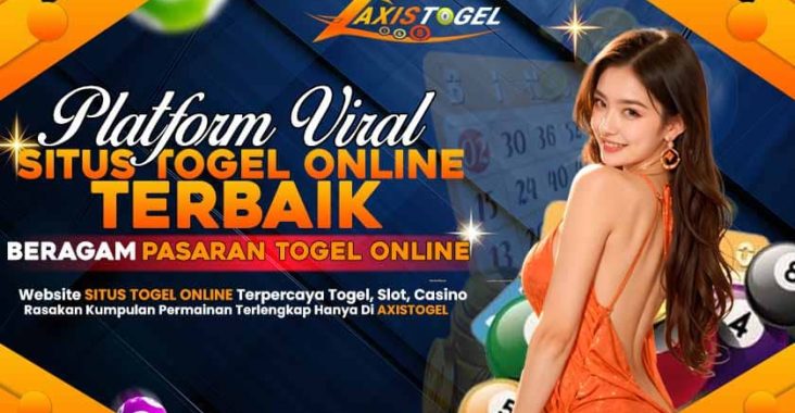 Axistogel Situs Togel Online Pilihan Utama